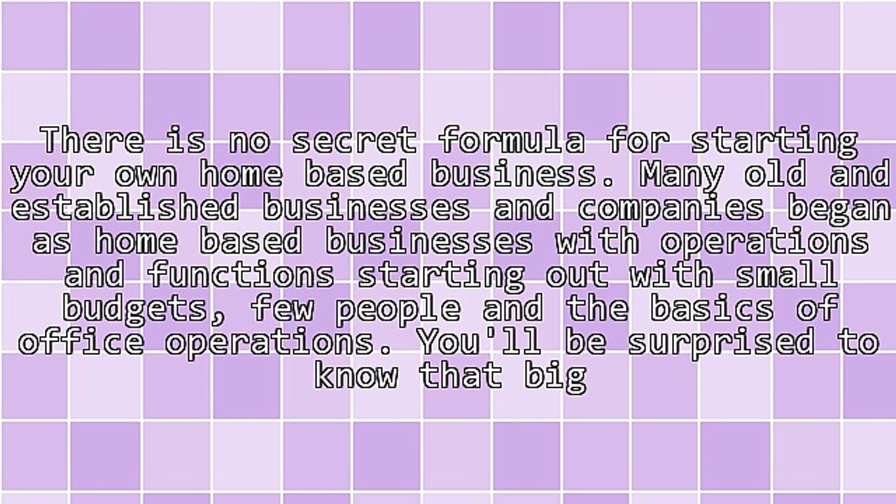 Basics of Starting a Home Based Business!
