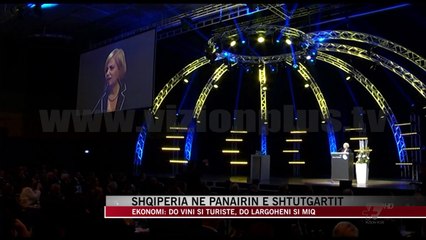 Ekonomi në panairin e Shtutgartit: Vizitoni bukuritë e Shqipërisë! - News, Lajme - Vizion Plus