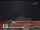 24oras: Safety tips para maging ligtas ang pagsalubong sa Bagong Taon