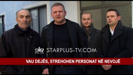 VAU DEJËS, STREHOHEN PERSONAT NË NEVOJË