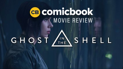 Ghost in the Shell - ComicBook Movie Review