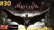 "Batman: Arkham Knight" "PC" "GOTY" - "PlayTrough" (30)