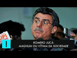 Romero Jucá: Magnum ou vítima da sociedade? Compacto especial