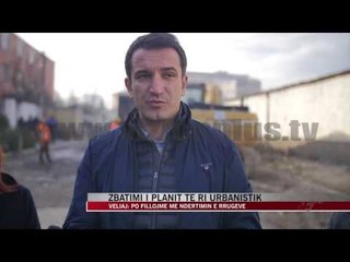 Zbatimi i planit të ri urbanistik - News, Lajme - Vizion Plus