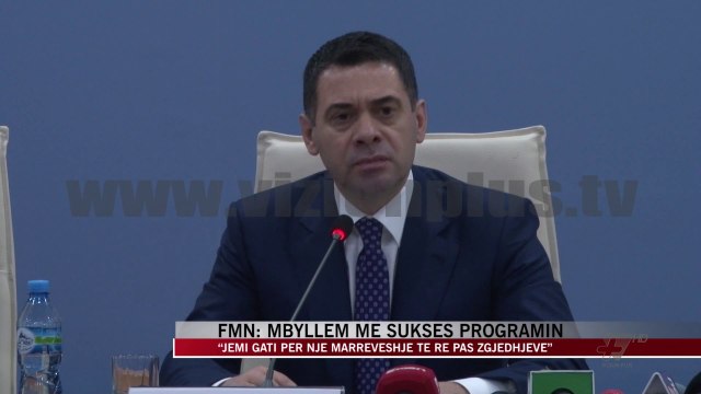 FMN: Mbyllëm me sukses programin - News, Lajme - Vizion Plus