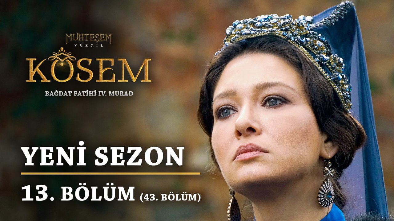 Muhteşem Yüzyıl: Kösem | Yeni Sezon - 13.Bölüm (43.Bölüm)