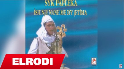 Syk Papleka - Ste ka rrit nana per mue (Official Song)