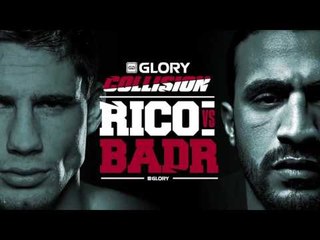GLORY Collision: Rico vs. Badr Trailer