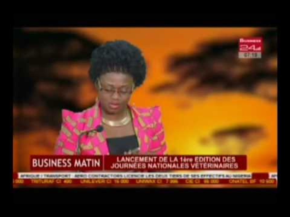 Business 24 /  Business Matin - Lancement de la 1ère édition des journées nationales vétérinaires