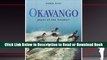 [PDF] Okavango: Jewel of the Kalahari BY Karen Ross