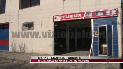 Grabitje e armatosur në fabrikën e sheqerit - News, Lajme - Vizion Plus