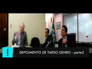 Depoimento de Tarso Genro, parte 2