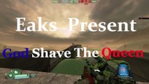 Tribes Ascend | God Shave The Queen | Eaks