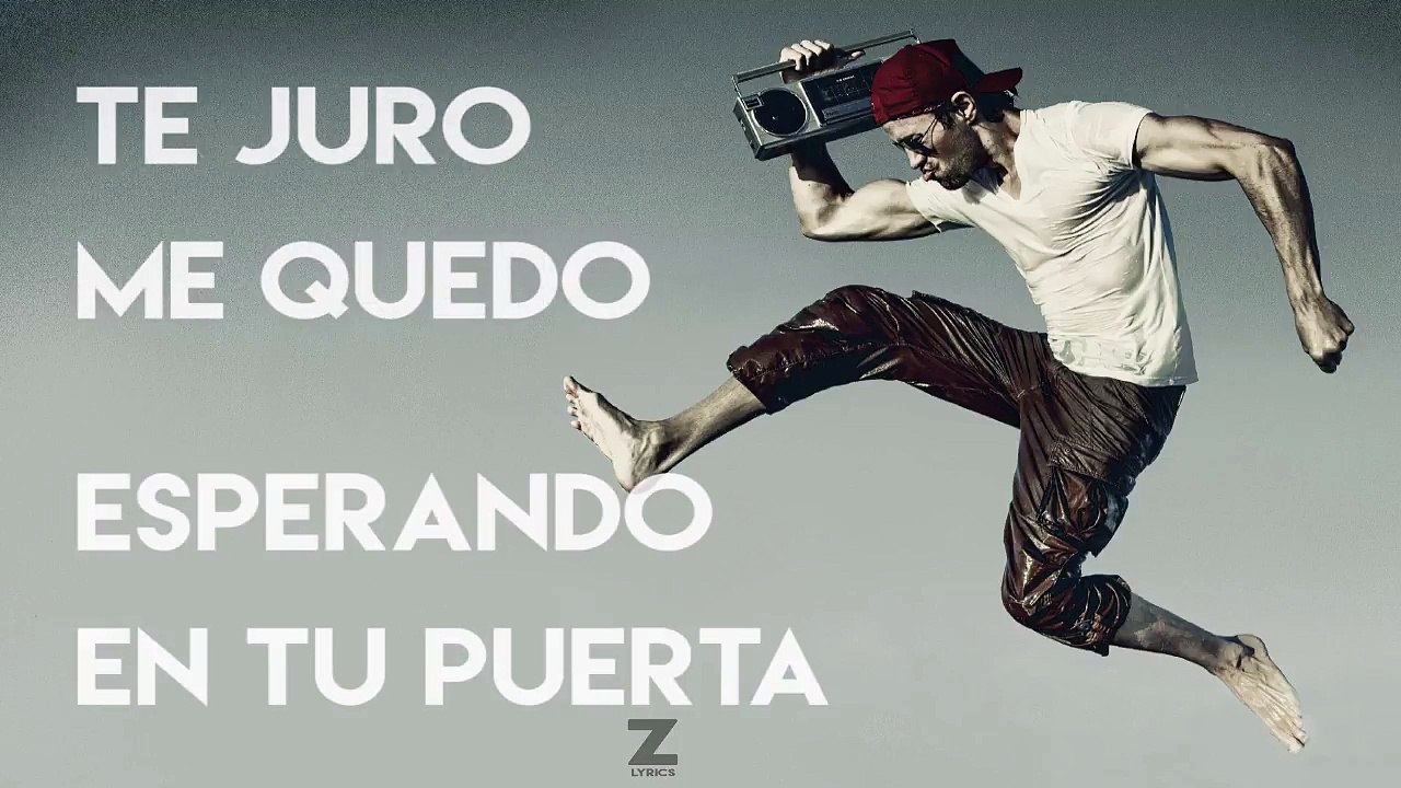 Enrique Iglesias - Subeme la radio ft. Descemer Bueno, Zion Lennox (Lyrics)  - video Dailymotion