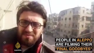 Last Video of the Residents East Aleppo and Giving Message to the