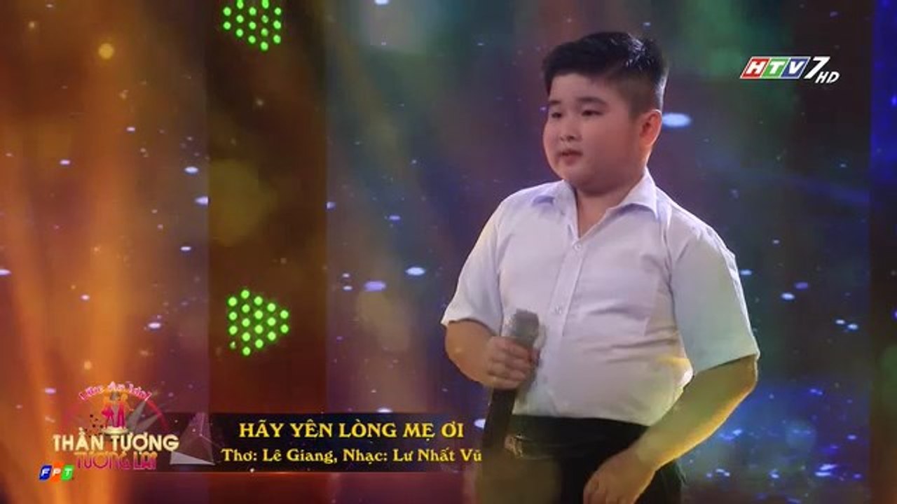 [Thần Tượng Tương Lai] Hãy Yên Lòng Mẹ Ơi - Gia Định