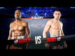 GLORY 27 Chicago - Wayne Barrett vs Dustin Jacoby (Tournament Final)