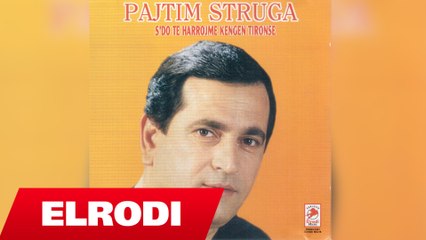Pajtim Struga - Rakia e Permetit, oj çupe e vogel (Official Song)