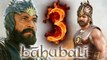 Why Kattapa Killed Baahubali To Be Revealed In BAAHUBALI 3