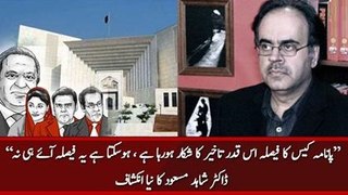 May be Panama Case verdict never comes - Dr Shahid Masood