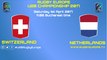 SWITZERLAND / NETHERLANDS - RUGBY EUROPE U20 CHAMPIONSHIP 2017
