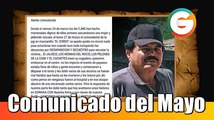 Comunicado del Mayo Zambada líder del Cártel de Sinaloa