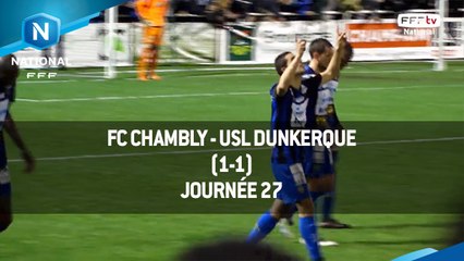 J27 : FC Chambly - USL Dunkerque (1-1), le résumé