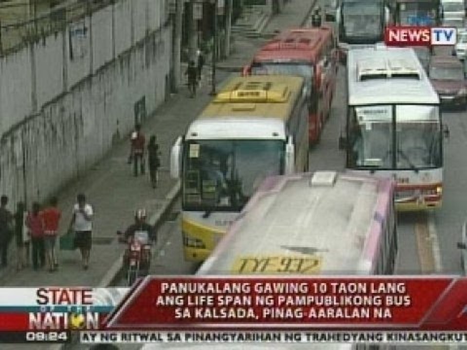 Panukalng gawing 10-taon lang ang life span ng pampublikong bus sa kalsada, pinag-aaralan na