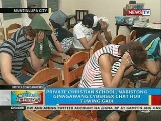 Private christian school sa Muntinlupa city, nabistong ginagawang cybersex chat hub tuwing gabi