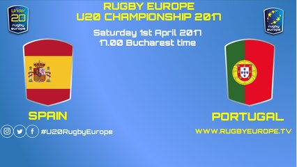 FINAL - SPAIN / PORTUGAL RUGBY EUROPE U20 CHAMPIONSHIP 2017