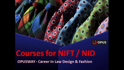 NIFT & NID Course by Opusway