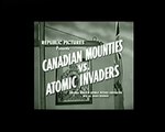 Canadian Mounties vs. Atomic Invaders Chapter 01: Arctic Intrigue -- ComicWeb Serial Cliffhanger Theater