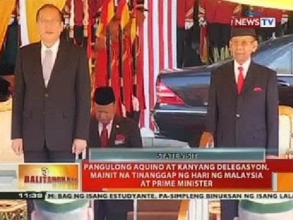 BT: PNoy at kanyang delegasyon, mainit na tinanggap ng hari ng Malaysia at Prime Minister