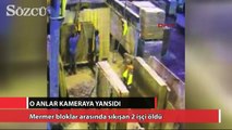 Mermer bloklar arasında sıkışan 2 işçi öldü