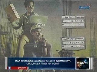 Saksi: Mga miyembro ng online selling community, umalma rin sa BIR print ad