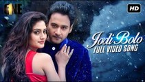 Jodi Bolo (যদি বলো) Full HD Video Song - One Movie 2017 - Arijit Singh - Yash - Nusrat - Birsa Dasgupta - Arindom