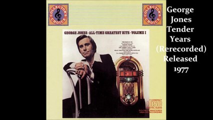 George Jones - Tender Years Re-Recorded (1977 Version)
