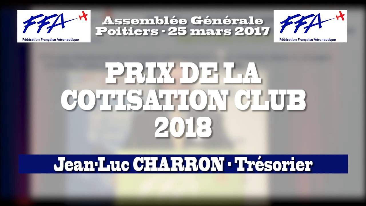 07 - FFA - AG2017 Poitiers - PRIX DE LA COTISATION CLUB 2018