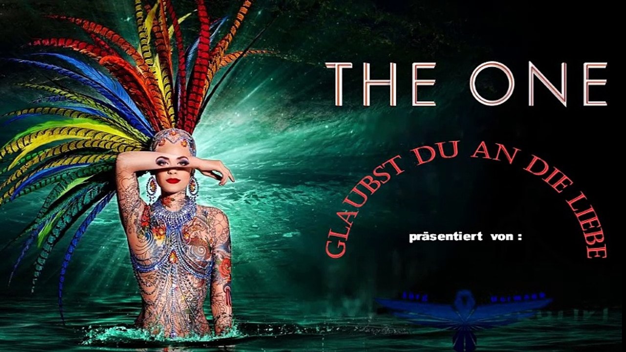 Glaubst du   the one