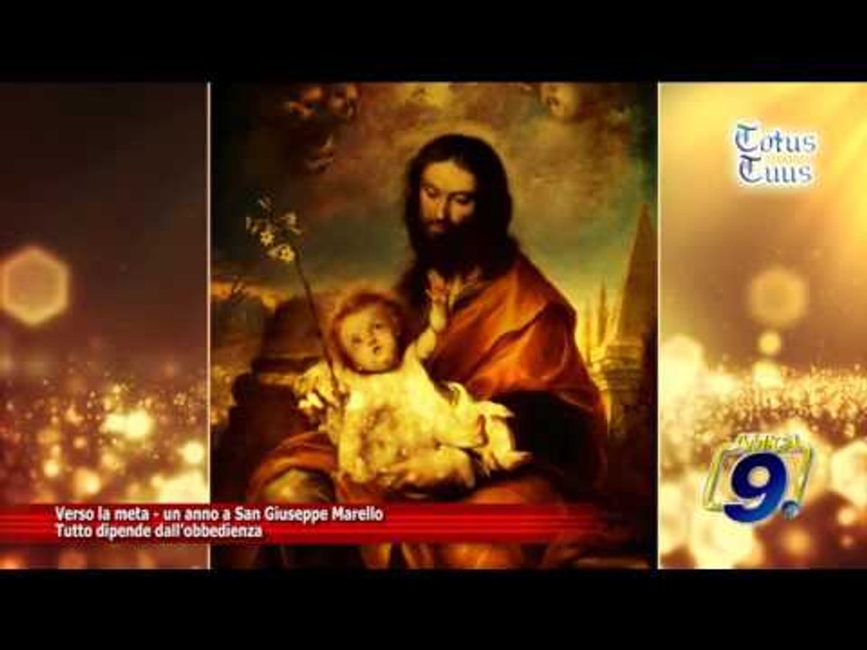 Verso la meta, un anno a San Giuseppe Marello "Tutto dipende dall'obbedienza"