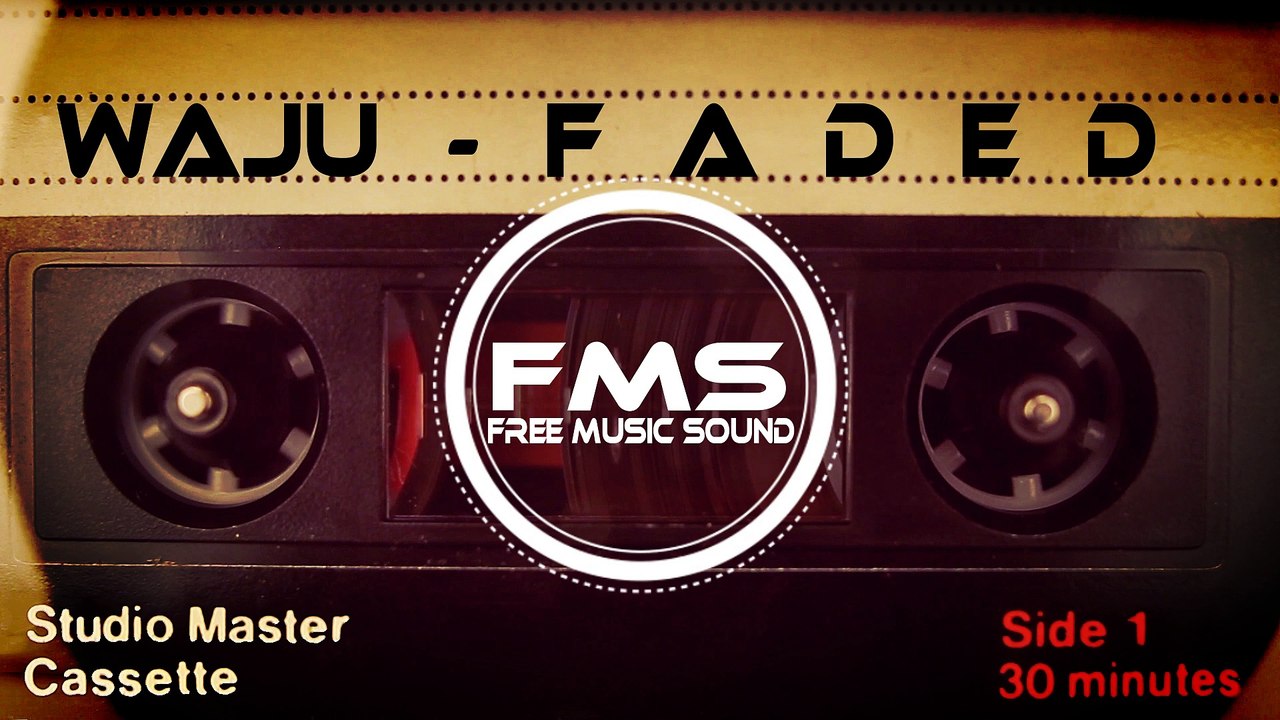 Waju - Faded  [FMS] [No Copyright Music]