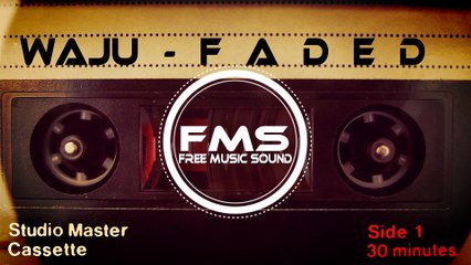 Waju - Faded  [FMS] [No Copyright Music]