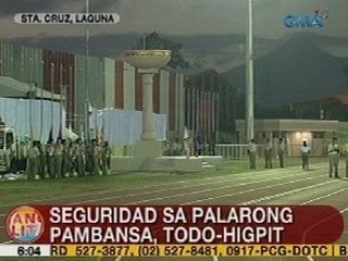 UB: Seguridad sa Palarong Pambansa sa Sta. Cruz, Laguna, todo-higpit