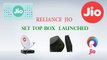 Reliance Jio Set Top Box - DTH OFFER Launching in INDIA - Features Update - Price & Unboxing