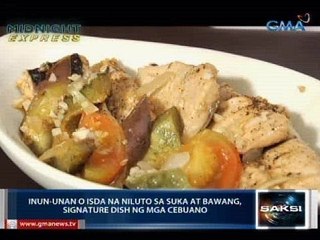 Saksi: Inun-unan o isda na niluto sa suka at bawang, signature dish ng mga Cebuano