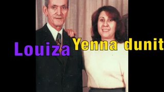 Yenna dunit  - LOUIZA