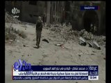 غرفة الأخبار | المعارضة تعلن بدء عملية عسكرية جديدة لفك الحصار في حلب