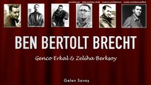 Genco Erkal & Zeliha Berksoy - Gelen Savaş [ Ben Bertolt Brecht  © 1992 Kalan Müzik ]