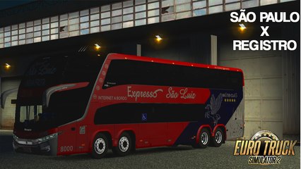 SEXTA VIAGEM EAA BUS SÃO PAULO X REGISTRO - EURO TRUCK SIMULATOR 2