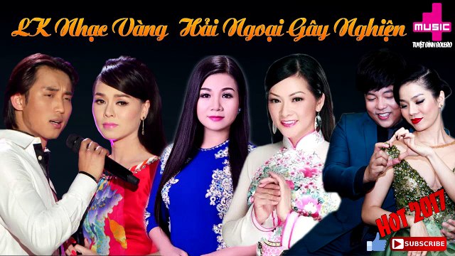 Lk Nhạc Vàng Bolero Hải Ngoại Gây Nghiện- Quang Lê, Dương Hồng Loan, Đan Nguyên, Lệ Quyên, Như Quỳnh